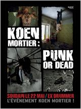 Koen Mortier : Punk or Dead : Affiche