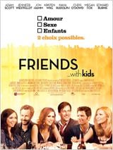 Friends With Kids : Affiche