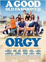 A Good Old Fashioned Orgy : Affiche